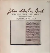 Bach / Svjatoslav Richter - Das Wohltemperierte Klavier