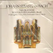 Bach - Das Orgelwerk - Präludien, Toccaten, Fantasien und Fugen II