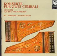 Bach / Johann Ludwig Krebs / Christoph Schaffrath - Konzerte für zwei Cambali