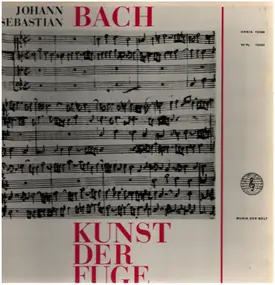 J. S. Bach - Kunst der Fuge