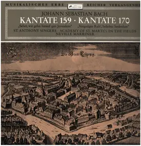 J. S. Bach - Kantate 159 & 170