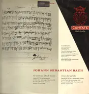 Bach - Kantate BWV 46 Schauet Doch Und Sehet / Kantate  BWV 65 Sie Werden Aus Saba Alle Kommen
