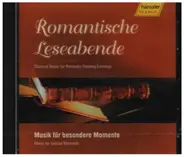 Bach / Puccini / Schumann / Mozart a.o. - Romantische Leseabende