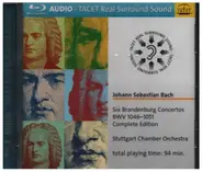 Bach - Six Brandenburg Concertos BWV 1046-1051