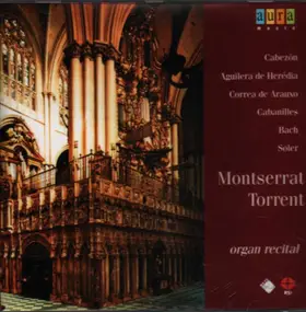 J. S. Bach - Montserrat Torrent - organ recital