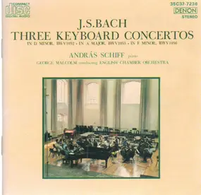 J. S. Bach - Three Keyboard Concertos (BWV1052, 1055 & 1056