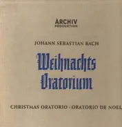 Bach - Weihnachts-Oratorium - Christmas Oratorio - Oratorio De Noel