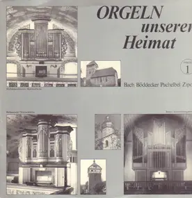 J. S. Bach - Orgeln unserer Heimat - Folge 1