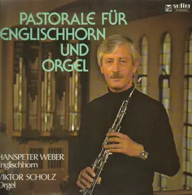 J. S. Bach - Pastorale für Englischhorn und Orgel