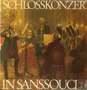 Bach, Quantz, Friedrich der Grosse - Schloßkonzert in Sanssouci