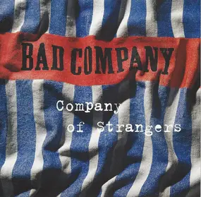 Bad Company - Company of Strangers