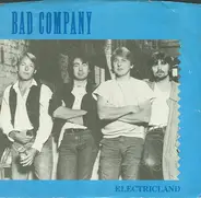 Bad Company - Electricland
