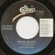 Bad English - Forget Me Not