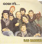 Bad Manners - Gosh It's...