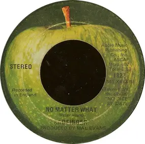 Badfinger - No Matter What / Carry On Till Tomorrow