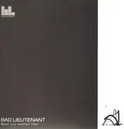 Bad Lieutenant - Never Cry Another Tear
