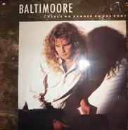 Baltimoore - There's No Danger on the Roof