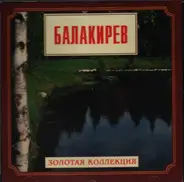 Balakirev - Golden Collection