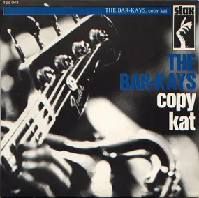 The Bar-Kays - Copy Kat