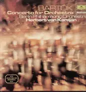 Bartok - Concerto for Orch,, Berlin Philharmonic Orch, Karajan