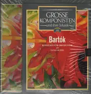 Bartok - Konzert für Orchester und Tanz-Suite