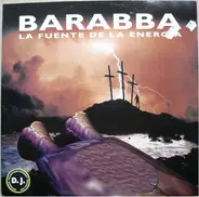 Barabba - La Fuente De La Energia
