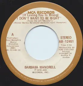 Barbara Mandrell - (If Loving You Is Wrong) I Don't Want To Be Right