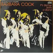 Barbara Cook - It's Better with a Band