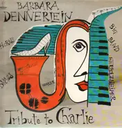 Barbara Dennerlein - Tribute To Charlie