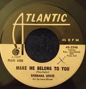 Barbara Lewis - Make Me Belong To You