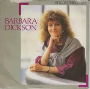 Barbara Dickson - Still In The Game