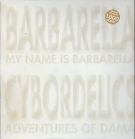 Barbarella - My Name Is Barbarella / Adventures Of Dama