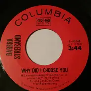 Barbra Streisand - Why Did I Choose You/My Love