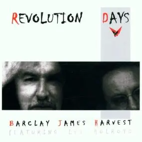 Barclay James Harvest - Revolution Days