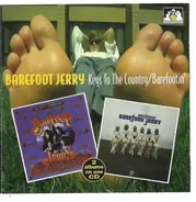 Barefoot Jerry - Keys To The Country/Barefootin'