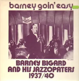 Barney Bigard - Barney Goin' Easy