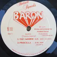 Baron - The Jammer / Priscilla / Feeling It