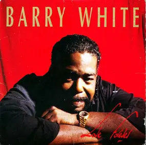 Barry White - Love Forever