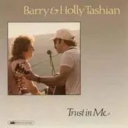 Barry And Holly Tashian - Trust in Me