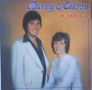 Barry & Eileen - If You Go