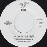 Barry Manilow & Debra Byrd - Let Me Be Your Wings