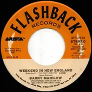 Barry Manilow - Weekend In New England / Can't Smile Without You