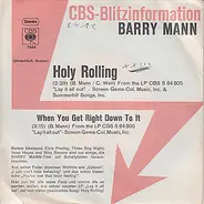 Barry Mann - Holy Rolling / When You Get Right Down To It