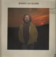 Barry McGuire - Have You Heard