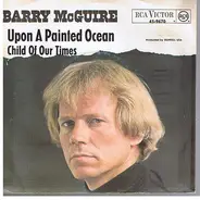 Barry McGuire - Upon A Painted Ocean