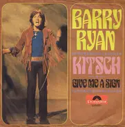 Barry Ryan - Kitsch / Give Me A Sign