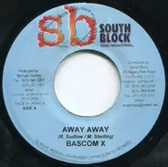Bascom X / Norrisman - Away Away / All Is Vanity