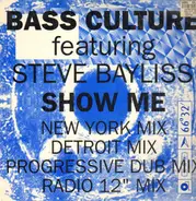 Bass Culture - Show Me