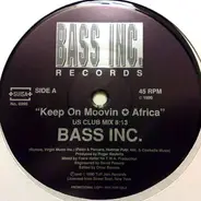 Bass Inc. - Keep On Moovin