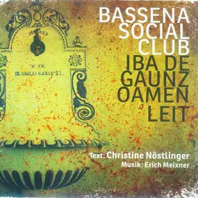 Bassena Social Club - Iba De Gaunz Oamen Leit